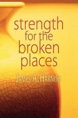 Picture of Strength for the Broken Places