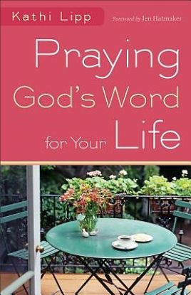 Picture of Praying God's Word for Your Life