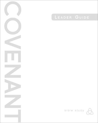 Picture of Covenant Bible Study: Leader Guide