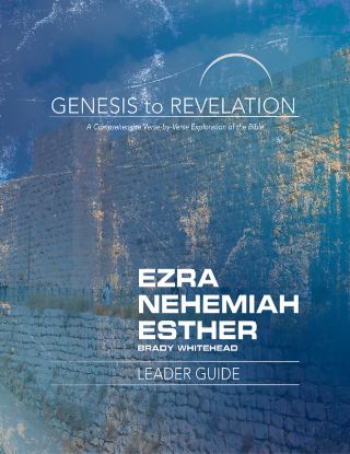 Picture of Genesis to Revelation Ezra Nehemiah Esther Leader Guide