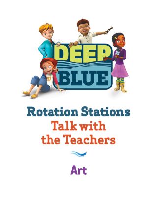 Picture of Deep Blue Rotation Stations Talk with the Teachers