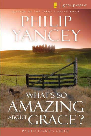 Picture of What's So Amazing About Grace? Participant's Guide