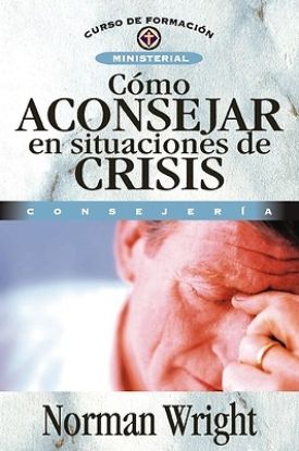Picture of How to Minister in Crisis Spanish