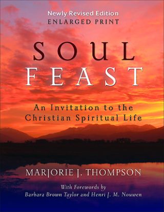 Picture of Soul Feast, Newly Revised Edition-Enlarged