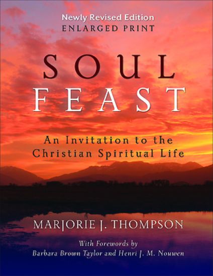 Picture of Soul Feast, Newly Revised Edition-Enlarged