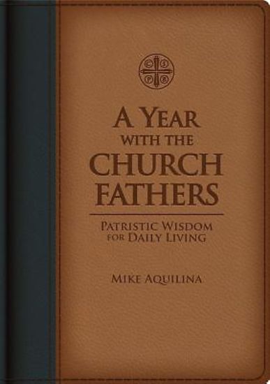 Picture of A Year with the Church Fathers
