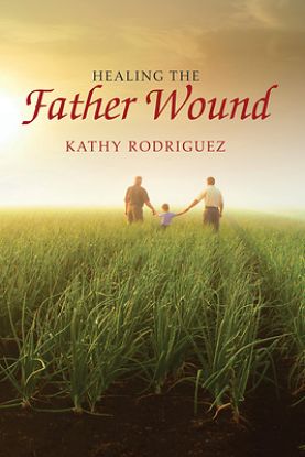 Picture of Healing the Father Wound