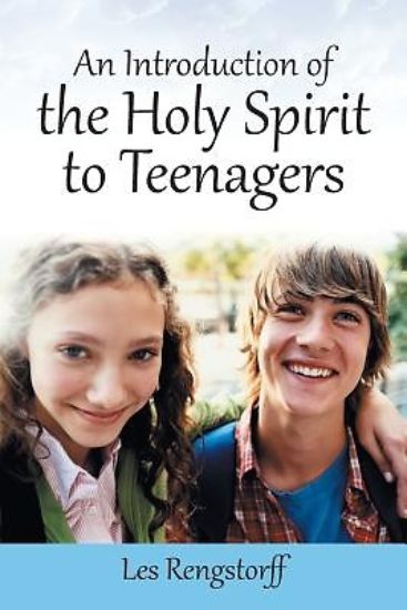 Picture of An Introduction of the Holy Spirit to Teenagers