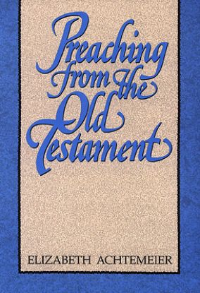Picture of Preaching from the Old Testament