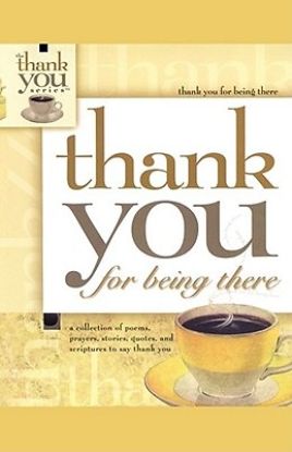 Picture of Thank You for Being There