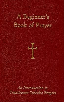 Picture of A Beginner's Book of Prayer