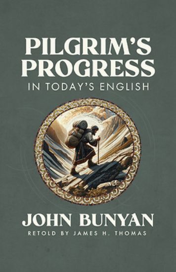 Picture of Pilgrims Progress in Today's English