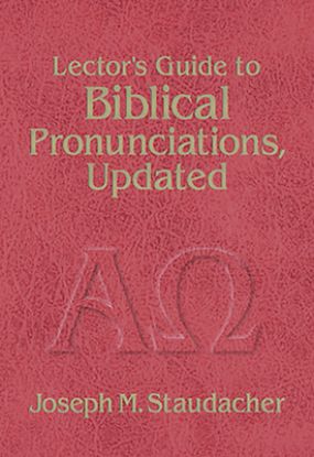 Picture of Lector's Guide to Biblical Pronunciations