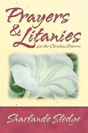 Picture of Prayers and Litanies for the Christian Seasons