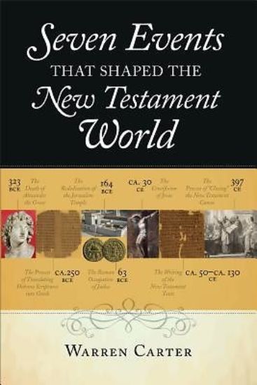 Picture of Seven Events That Shaped the New Testament World
