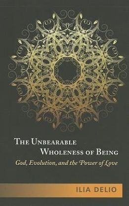 Picture of The Unbearable Wholeness of Being