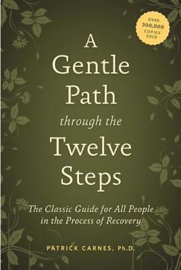 Picture of A Gentle Path Through the Twelve Steps