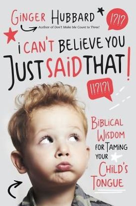 Picture of I Can't Believe You Just Said That!