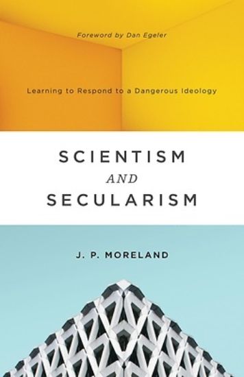 Picture of Scientism and Secularism