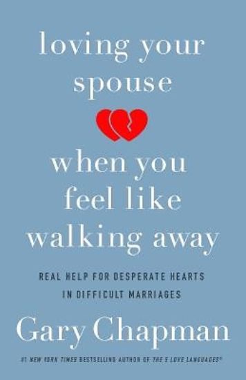 Picture of Loving Your Spouse When You Feel Like Walking Away