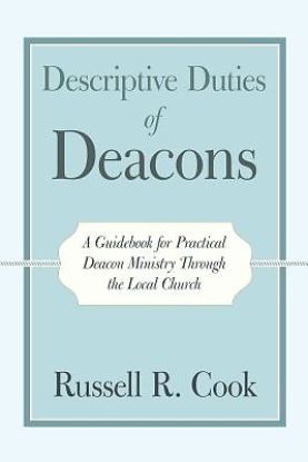 Picture of Descriptive Duties of Deacons