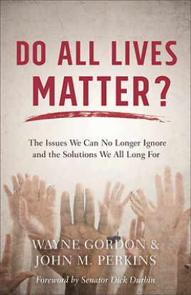 Picture of Do All Lives Matter?