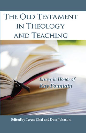 Picture of The Old Testament in Theology and Teaching