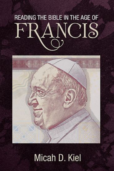 Picture of Reading the Bible in the Age of Francis