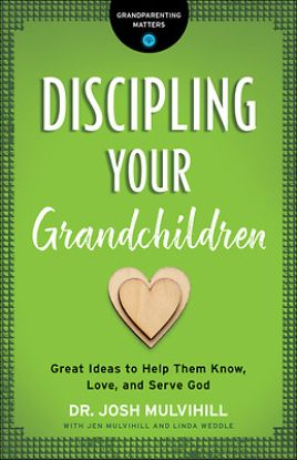 Picture of Discipling Your Grandchildren