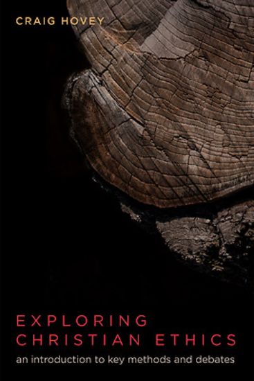 Picture of Exploring Christian Ethics
