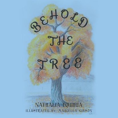 Picture of Behold the Tree