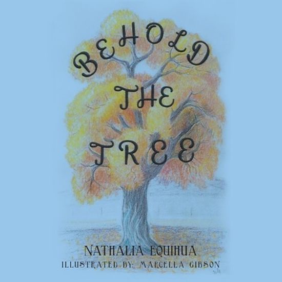 Picture of Behold the Tree