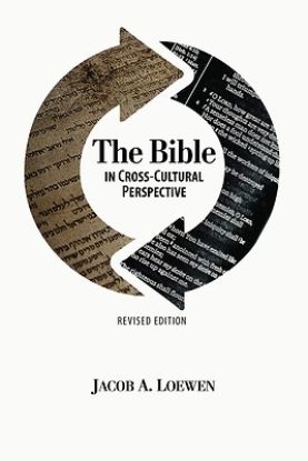 Picture of The Bible in Cross Cultural Perspective (Revised Edition)