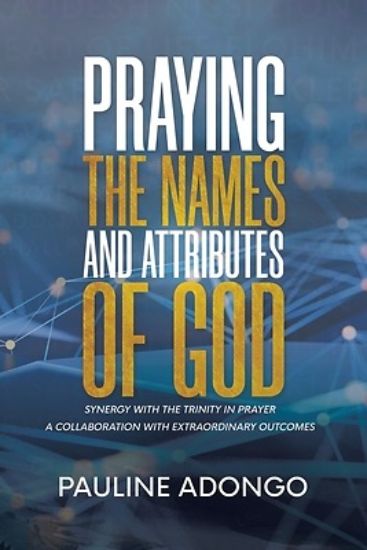 Picture of Praying the Names and Attributes of God