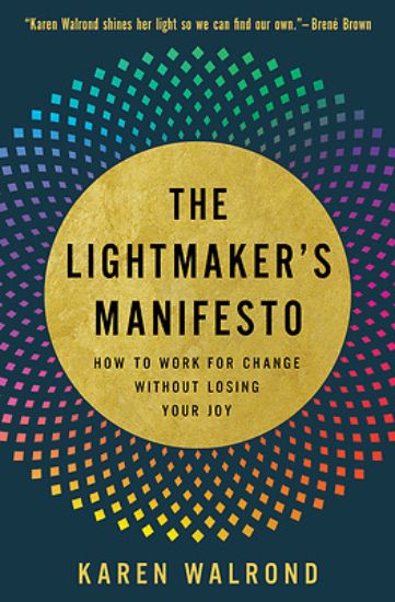 Picture of The Lightmaker's Manifesto
