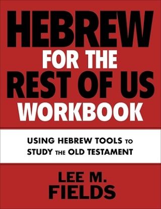Picture of Hebrew for the Rest of Us Workbook