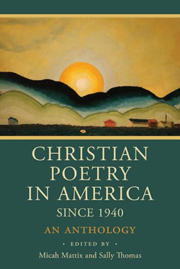 Picture of Christian Poetry in America Since 1940