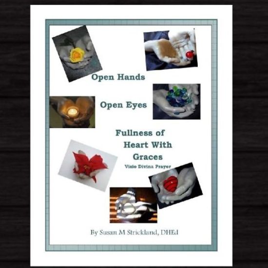 Picture of Open Hands Open Eyes Fullness of Heart with Grace