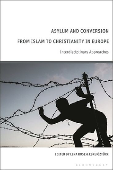 Picture of Asylum and Conversion to Christianity in Europe