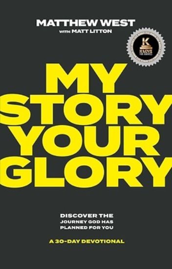 Picture of My Story, Your Glory