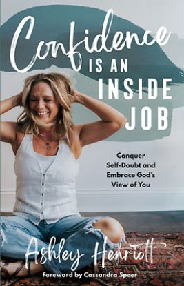 Picture of Confidence Is an Inside Job