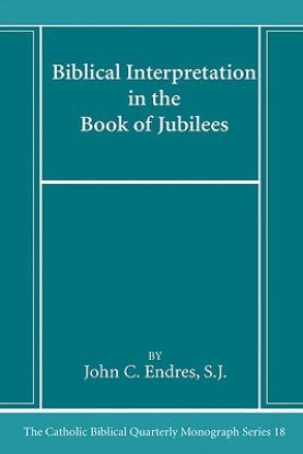 Picture of Biblical Interpretation in the Book of Jubilees