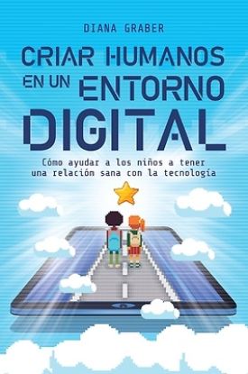 Picture of Criar Humanos En Un Entorno Digital