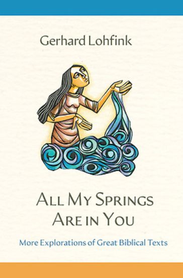 Picture of All My Springs Are in You