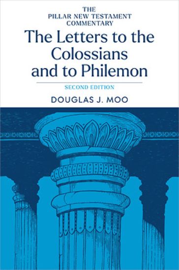 Picture of The Letters to the Colossians and to Philemon, 2nd Ed.