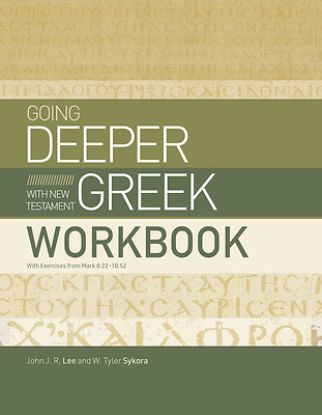 Picture of Going Deeper with New Testament Greek Workbook
