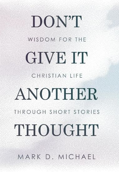 Picture of Don't Give It Another Thought