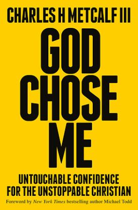 Picture of God Chose Me