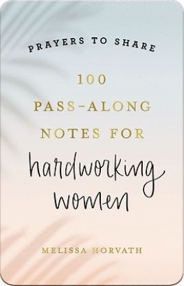 Picture of 100 Pass-Along Notes for Hardworking Women