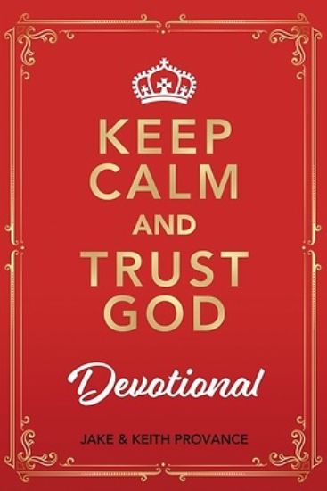 Picture of Keep Calm and Trust God Devotional